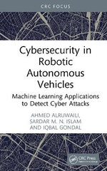 Cybersecurity in Robotic Autonomous Vehicles