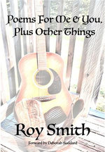 Poems For Me & You, Plus Other Things