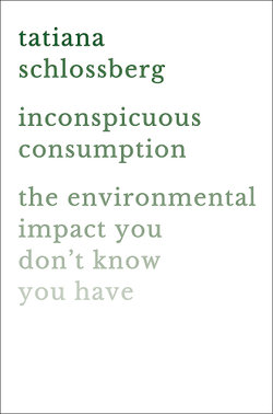 Inconspicuous Consumption Inconspicuous Consumption