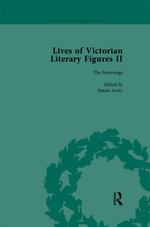Lives of Victorian Literary Figures, Part II, Volume 1