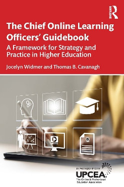 The Chief Online Learning Officers' Guidebook The Chief Online Learning Officers' Guidebook