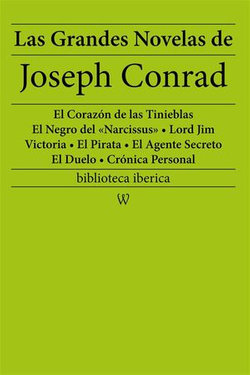 Las Grandes Novelas de Joseph Conrad