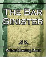 The Bar Sinister (1903)