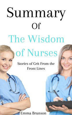 The Wisdom of Nurses