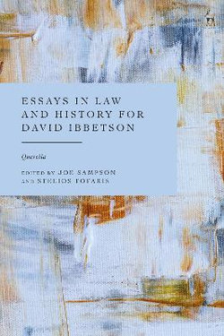 Essays in Law and History for David Ibbetson Essays in Law and History for David Ibbetson