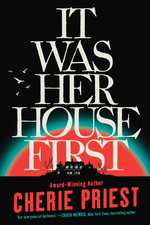 It Was Her House First