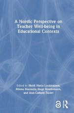 A Nordic Perspective on Teacher Well-being in Educational Contexts