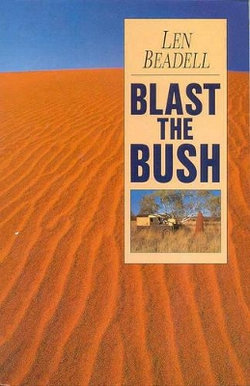 Blast The Bush