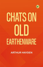 Chats on Old Earthenware