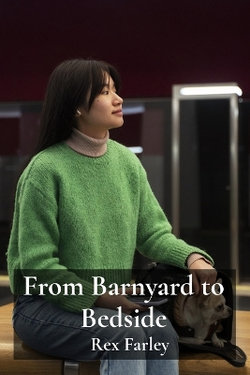 From Barnyard to Bedside