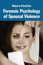 Forensic Psychology of Spousal Violence
