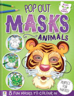 Pop Out Masks: Animals