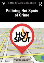 Policing Hot Spots of Crime