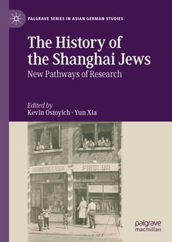 The History of the Shanghai Jews The History of the Shanghai Jews