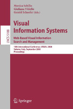 Visual Information Systems. Web-Based Visual Information Search and Management