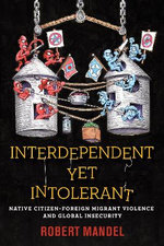 Interdependent yet Intolerant
