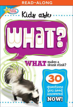 Kids Ask WHAT Makes a Skunk Stink?