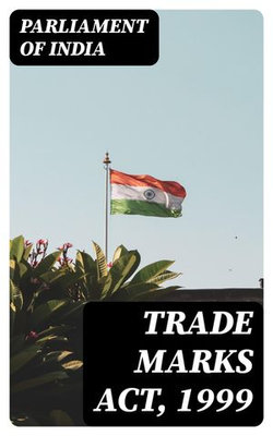 Trade Marks Act, 1999 Trade Marks Act, 1999