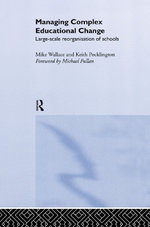 Managing Complex Educational Change