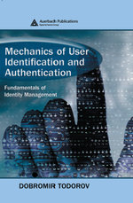 Mechanics of User Identification and Authentication