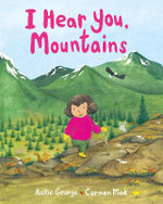 I Hear You, Mountains I Hear You, Mountains