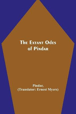 The Extant Odes of Pindar