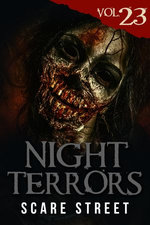 Night Terrors Vol. 23