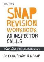 Collins GCSE 9-1 Snap Revision - an Inspector Calls Workbook: New GCSE Grade 9-1 English Literature AQA