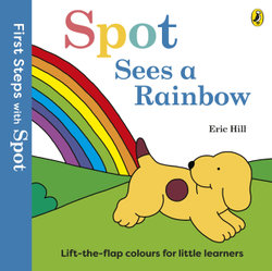 First Steps with Spot: Spot Sees a Rainbow