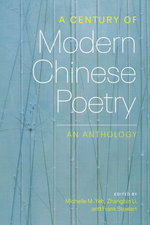 A Century of Modern Chinese Poetry