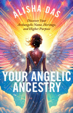Your Angelic Ancestry