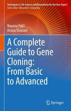 A Complete Guide to Gene Cloning: from Basic to Advanced