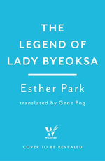 The Legend of Lady Byeoksa