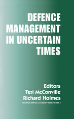 Defence Management in Uncertain Times