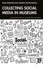 Collecting Social Media in Museums