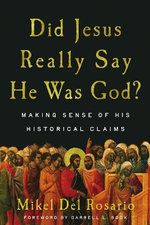 Did Jesus Really Say He Was God?