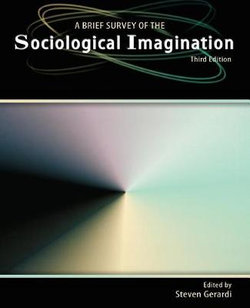A Brief Survey of the Sociological Imagination
