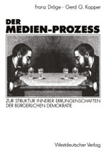 Der Medien-Prozess