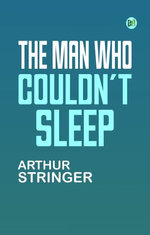 The Man Who Couldn't Sleep