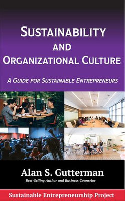 Sustainability and Organizational Culture Sustainability and Organizational Culture
