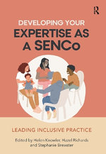 Developing Your Expertise as a SENCo