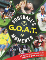 Football's GOAT Moments