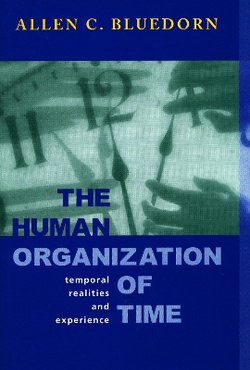 The Human Organization of Time