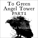 To Green Angel Tower