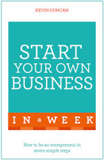 Start Your Own Business in a Week