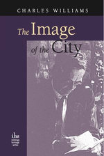 The Image of the City (and Other Essays)