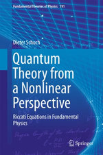 Quantum Theory from a Nonlinear Perspective Quantum Theory from a Nonlinear Perspective