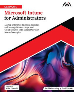 Ultimate Microsoft Intune for Administrators