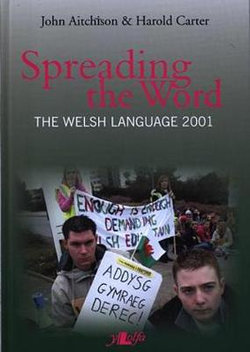 Spreading the Word - The Welsh Language 2001