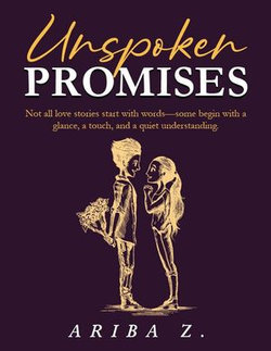 Unspoken Promises